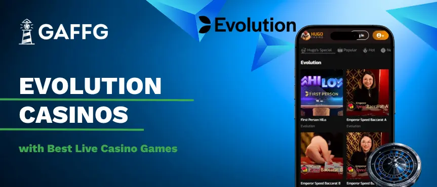 Best Evolution Casinos banner featuring 3 casinos with Evolution and Gaffg logos.
