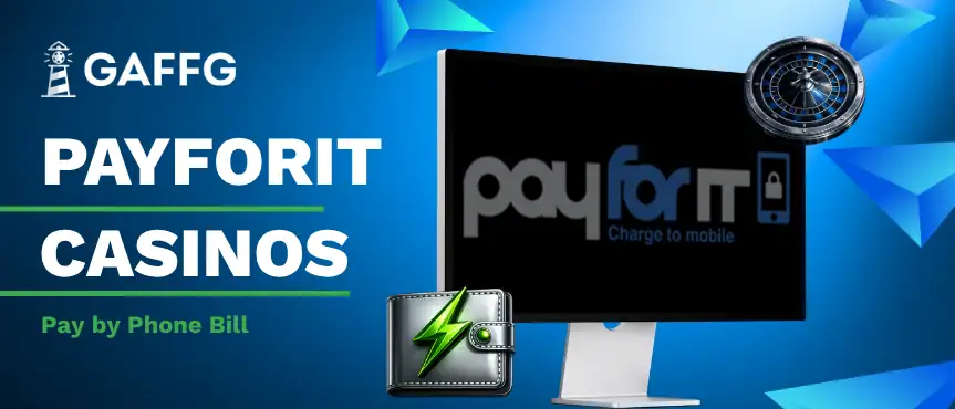 banner with payforit casinos text and its logo on the monitor next to roulette and wallet icons