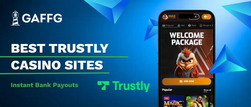 Gaffg banner for Trustly casino sites with instant bank payouts.